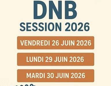 Dates et horaires du DNB 2026 Dates et horaires du DNB 2026